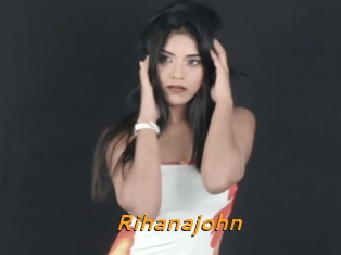 Rihanajohn
