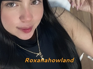 Roxanahowland