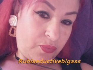 Rubiseductivebigass