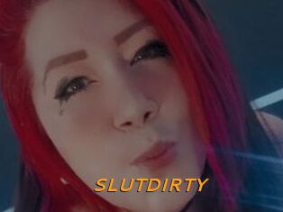 SLUTDIRTY