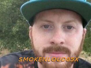 SMOKENLOUD85X