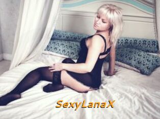 SexyLanaX