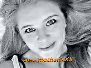 SexymotherXXX