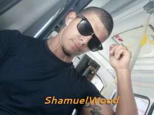 ShamuelWood