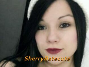 SherryBatecute