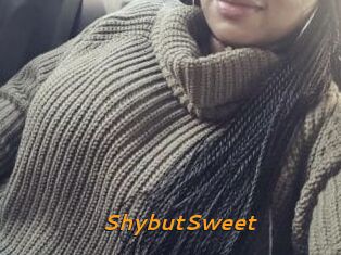 ShybutSweet
