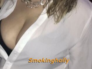 Smokingholly
