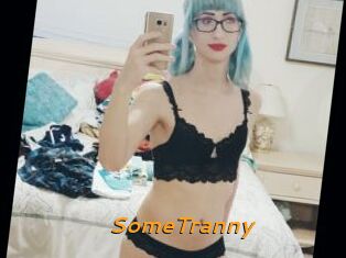 SomeTranny