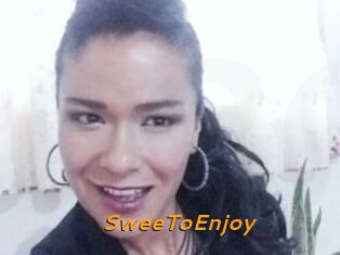 SweeToEnjoy