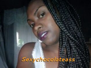 Sexychocolateass