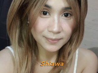 Shiawa