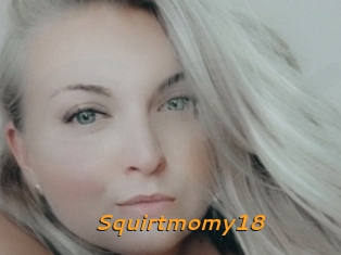 Squirtmomy18