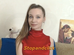 Stopandclick