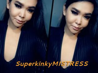 SuperkinkyMISTRESS