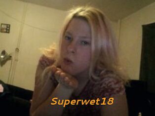 Superwet18