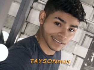 TAYSONmax