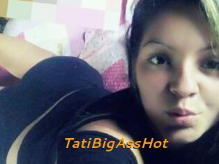 TatiBigAssHot