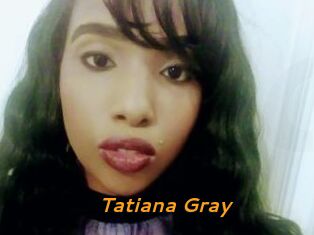 Tatiana_Gray