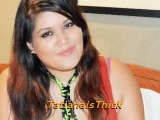 TatianaisThick