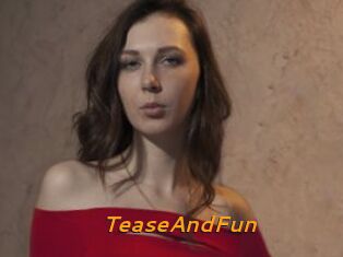 TeaseAndFun