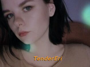 TenderEri
