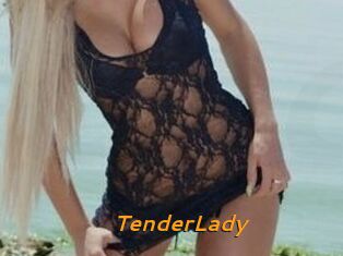 TenderLady