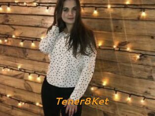 Tener8Ket