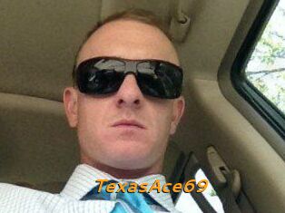 TexasAce69
