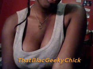 ThatBlacGeekyChick