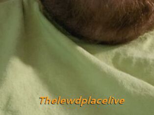 Thelewdplacelive