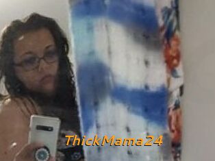 ThickMama24