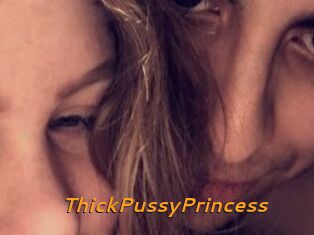 ThickPussyPrincess