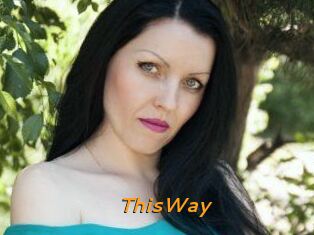 ThisWay