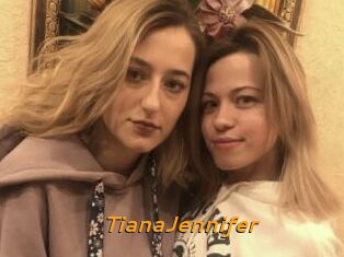 TianaJennifer
