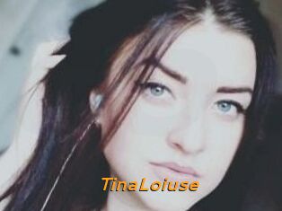 Tina_Loiuse