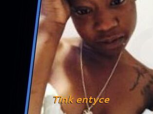 Tink_entyce