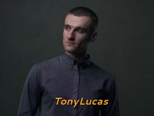 TonyLucas
