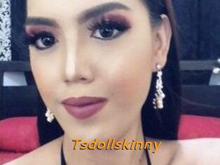 Tsdollskinny