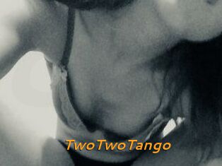 TwoTwoTango