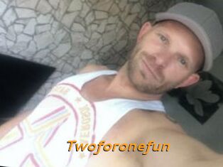 Twoforonefun