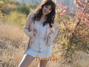 TyraRey