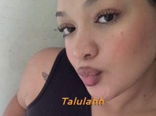 Talulahh