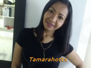 Tamarahottx