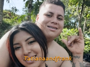 Tatianaandfrank