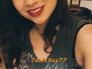 TeXXXas77