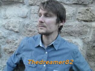 Thedreamer82