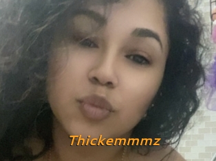 Thickemmmz