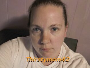 Thirstymom42
