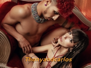 Thonyandcarlos