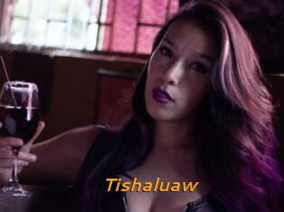 Tishaluaw